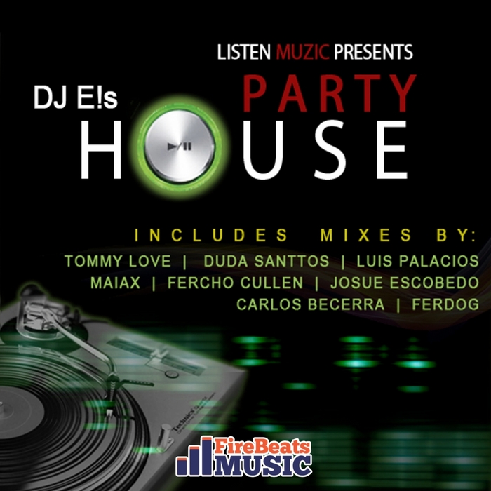 DJ E!S - Party House