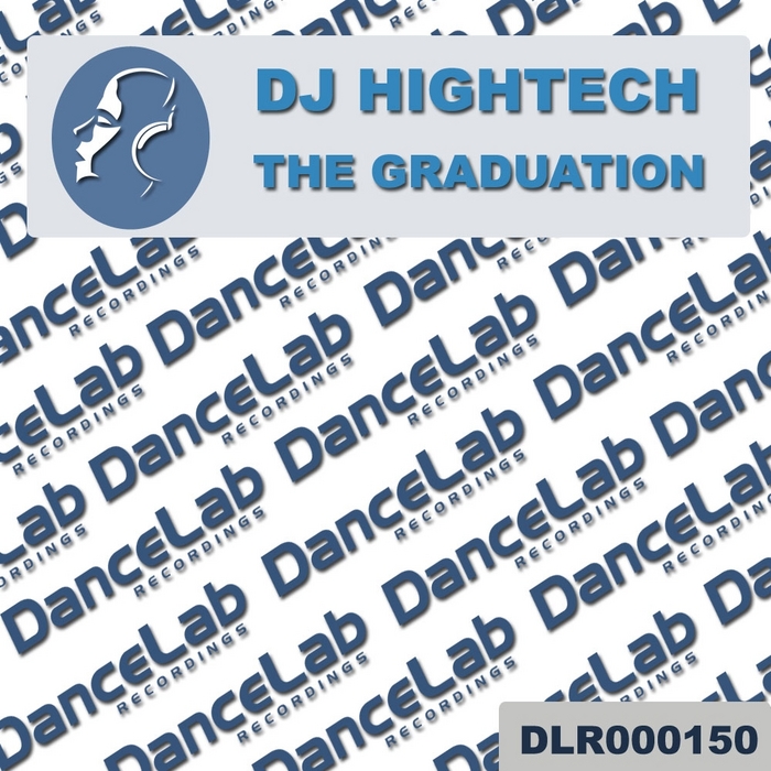 DJ HIGHTECH - The Graduation
