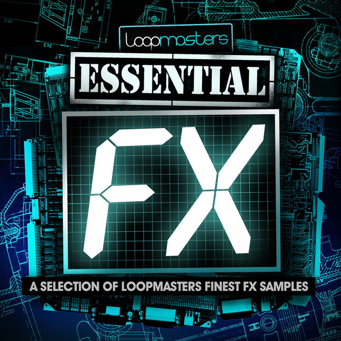 LOOPMASTERS - Essentials 05: FX (Sample Pack WAV)