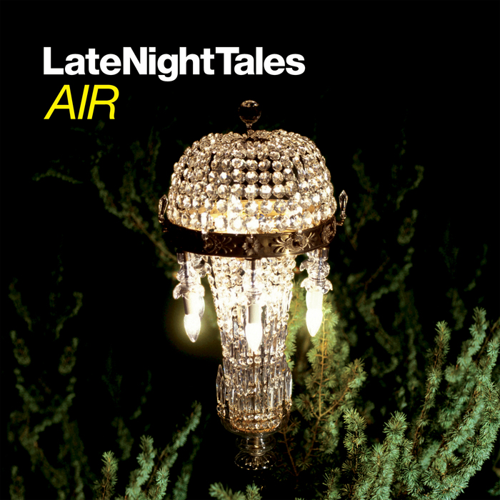 AIR/VARIOUS - Late Night Tales: Air (remastered)
