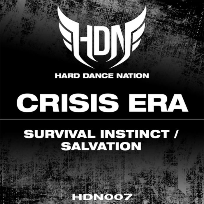 CRISIS ERA - Survival Instinct