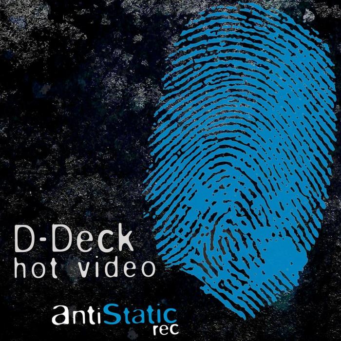 D DECK - Hot Video