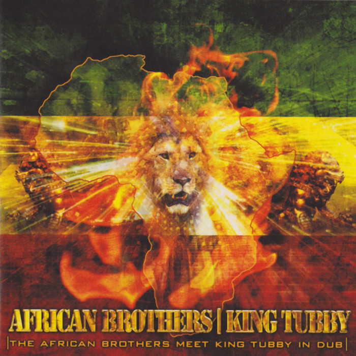 AFRICAN BROTHERS/KING TUBBY - The African Brothers Meet King Tubby In Dub