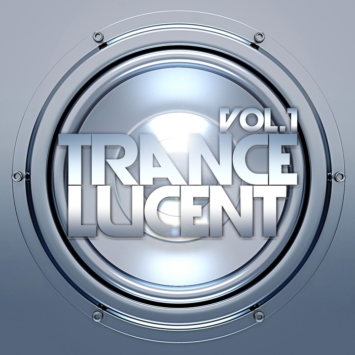 VARIOUS - Trance Lucent Vol 1  (The Ultimate Top Trance Anthems)