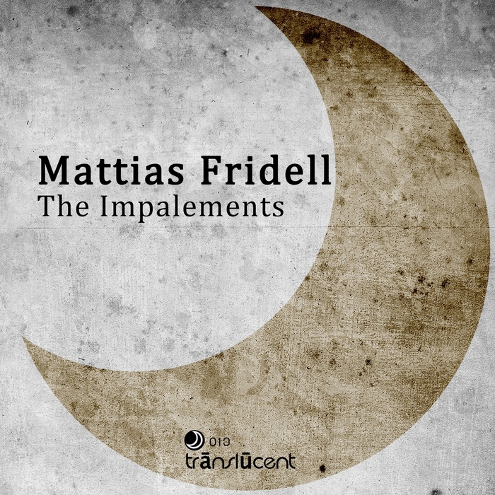 FRIDELL, Mattias - The Impalements