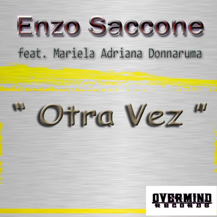 SACCONE, Enzo feat MARIELA ADRIANA DONNARUMA - Otra Vez