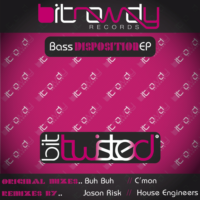 BIT TWISTED - Bass Disposition EP
