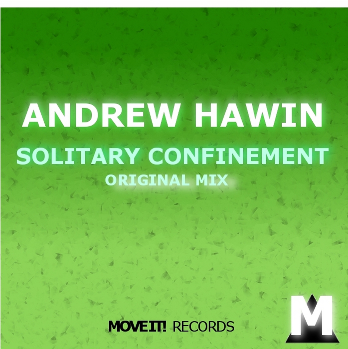 HAWIN, Andrew - Solitary Confinement