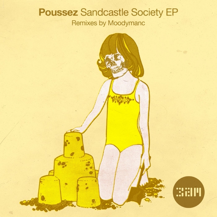 POUSSEZ - Sandcastle Society EP