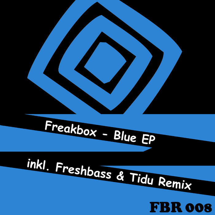 FREAKBOX - Blue EP