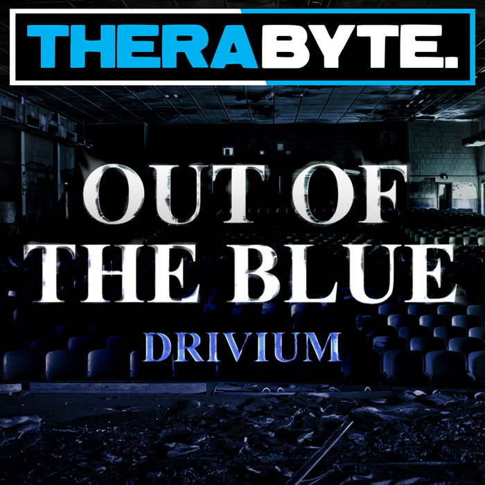 DRIVIUM - Out Of The Blue