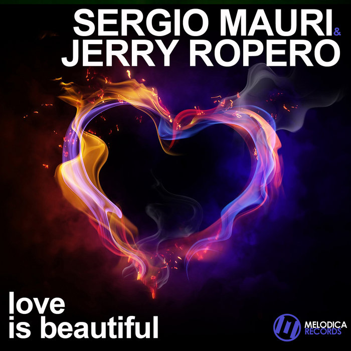 MAURI, SERGIO/JERRY ROPERO - Love Is Beautiful