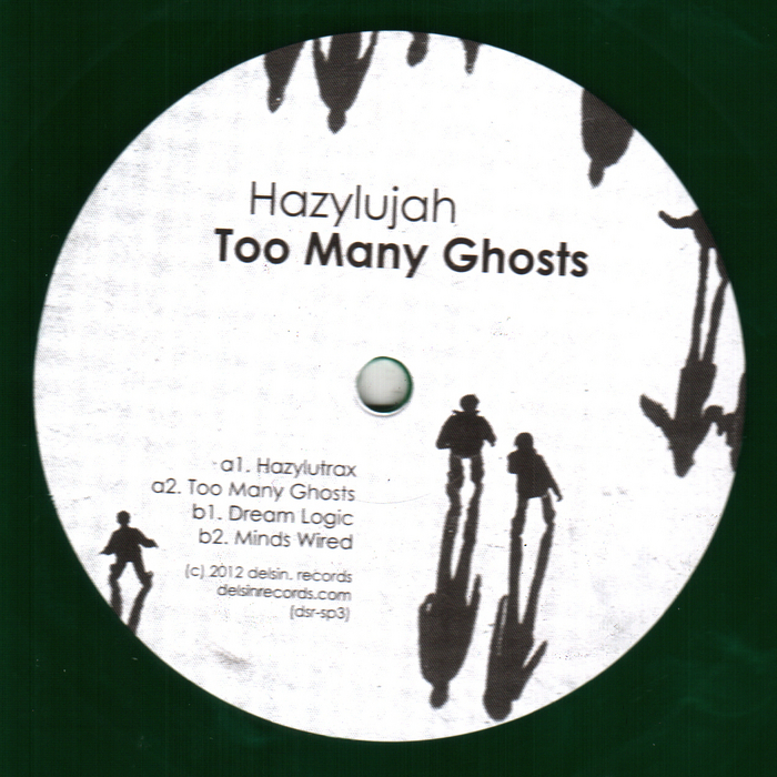 HAZYLUJAH - Too Many Ghosts