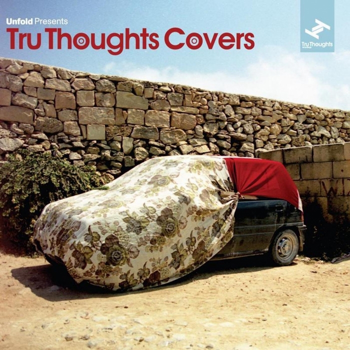 Various - Tru Thoughts Covers Vol 1 (Compiled by Robert Luis)