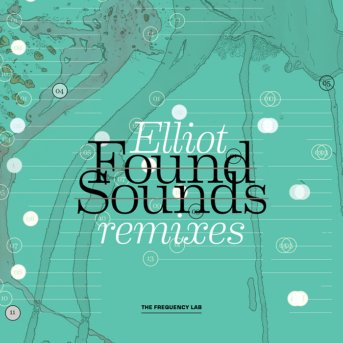 ELLIOT - Found Sounds (remixes)