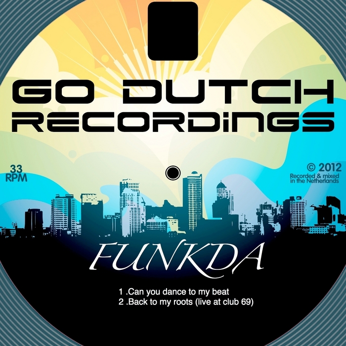 FUNKDA - Can You Dance To My Beat