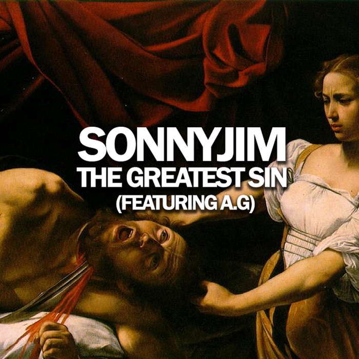 SONNYJIM feat AG - The Greatest Sin