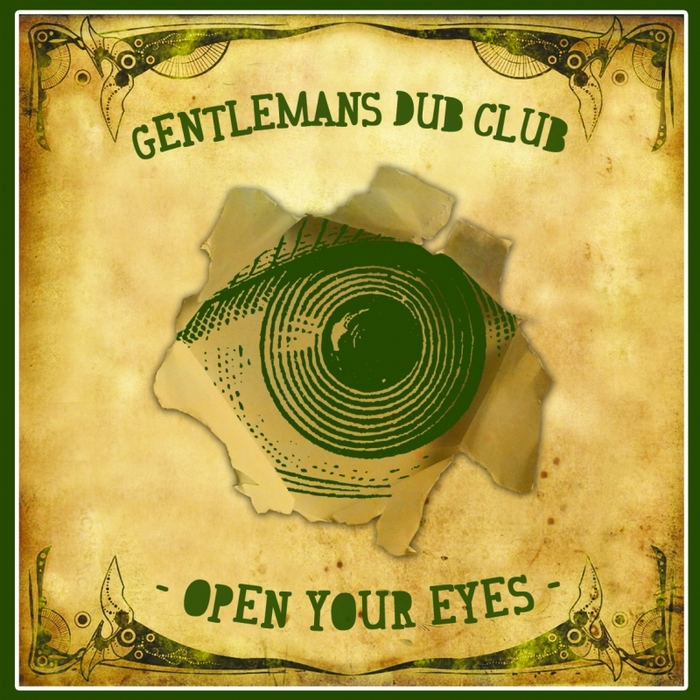 GENTLEMANS DUB CLUB - Open Your Eyes