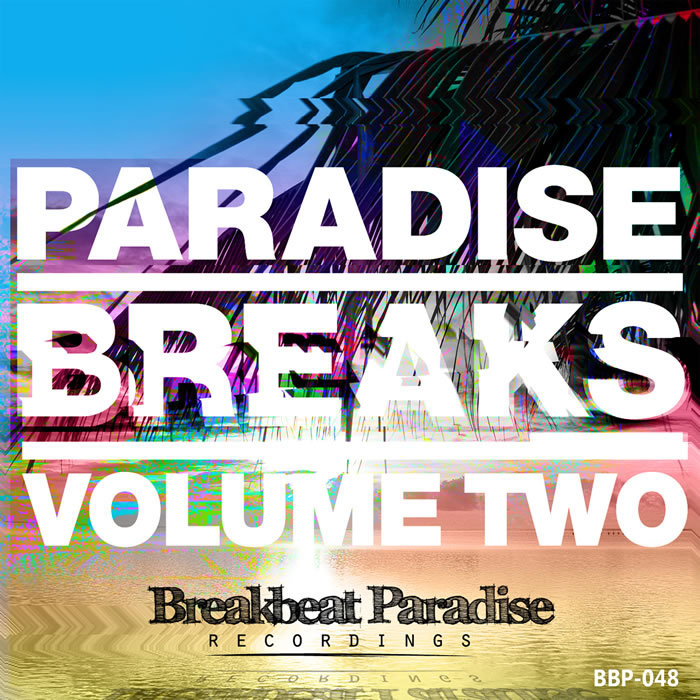 BADBOE/VARIOUS - Paradise Breaks Volume Two