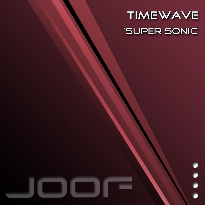TIMEWAVE - Super Sonic