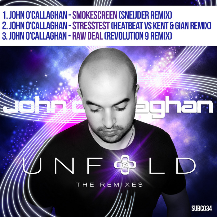 O CALLAGHAN, John - Unfold (The remixes)