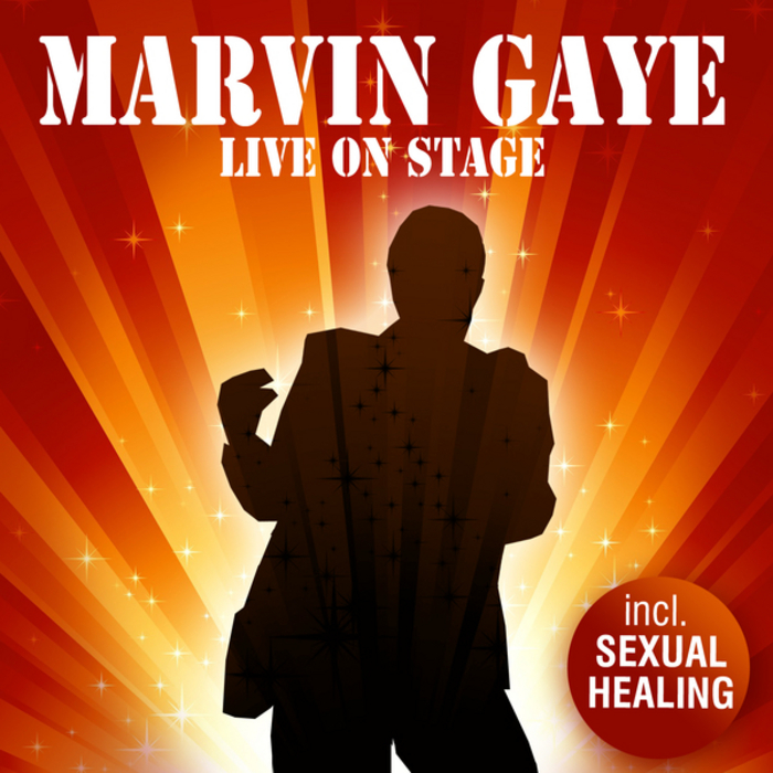 GAYE, Marvin - Live On Stage