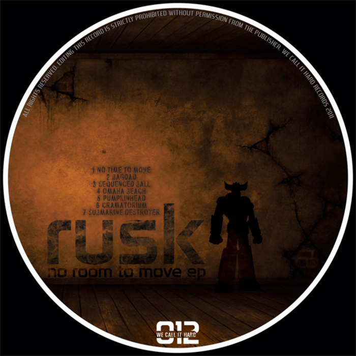 RUSK - No Room To Move