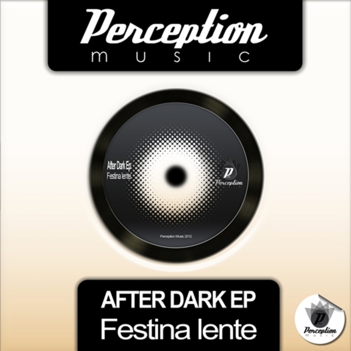 LENTE, Festina - After Dark EP