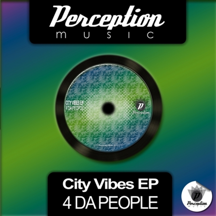 4 DA PEOPLE - City Vibes EP