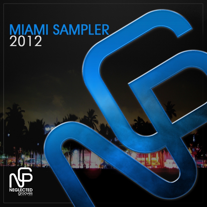 VARIOUS - Neglected Grooves Miami Sampler 2012