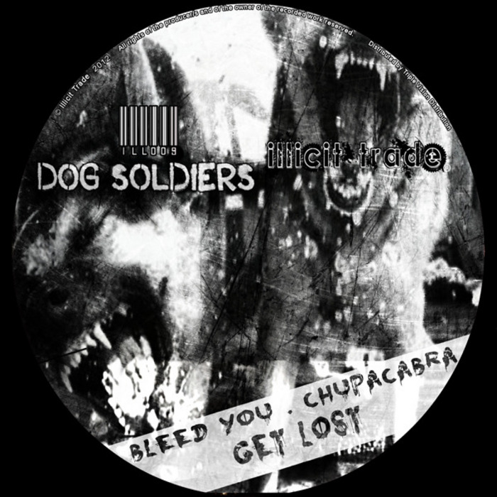 DOG SOLDIERS - Unleash The Dogs