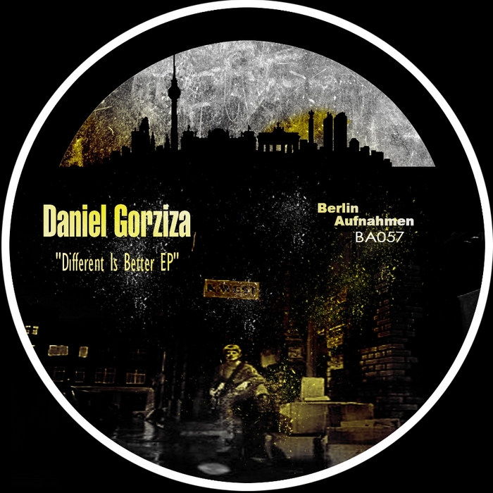 GORZIZA, Daniel - Different Is Better EP