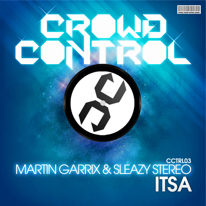 MARTIN GARRIX/SLEAZY STEREO - ITSA