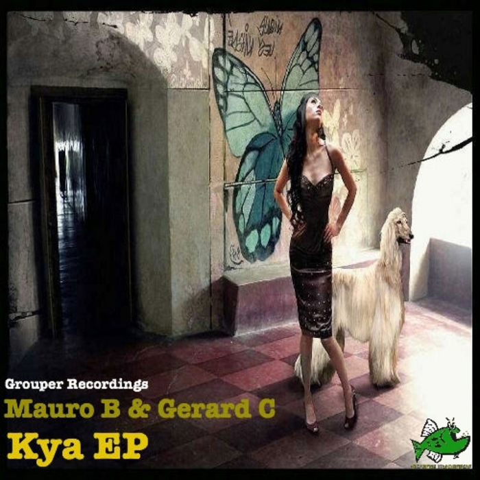 MAURO B/GERARD C - Kya EP