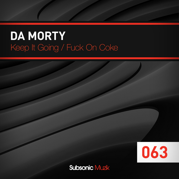 DA MORTY - Keep It Going