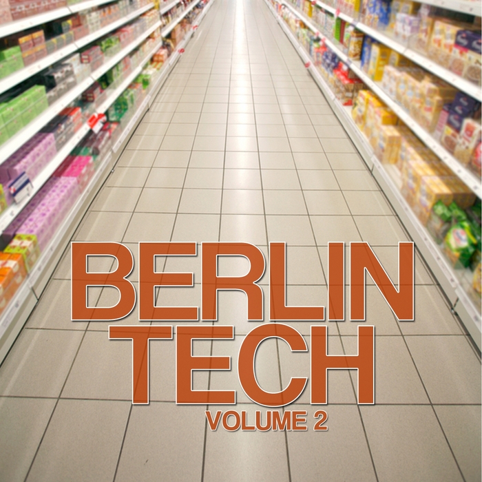 VARIOUS - Berlin Tech (Volume 2)