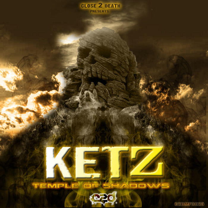 KETZ - Temple Of Shadows EP