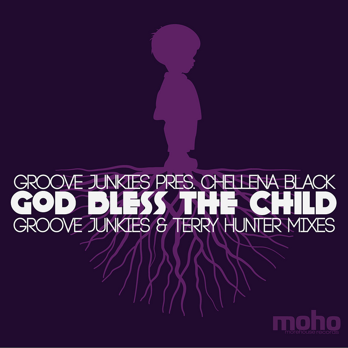 GROOVE JUNKIES - God Bless The Child Presents Chellena Black