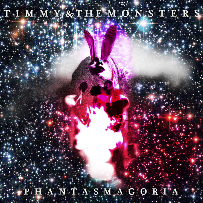 TIMMY & THE MONSTERS - Phantasmagoria