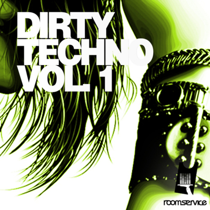 VARIOUS - Dirty Techno Volume 1