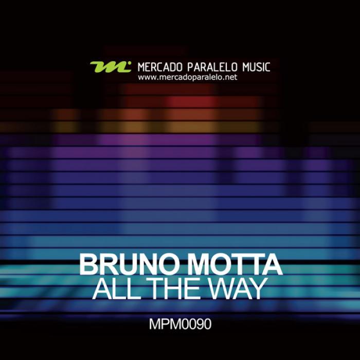 MOTTA, Bruno - All The Way