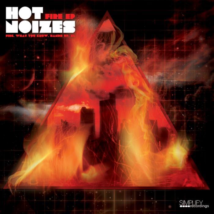HOT NOIZES - Fire EP