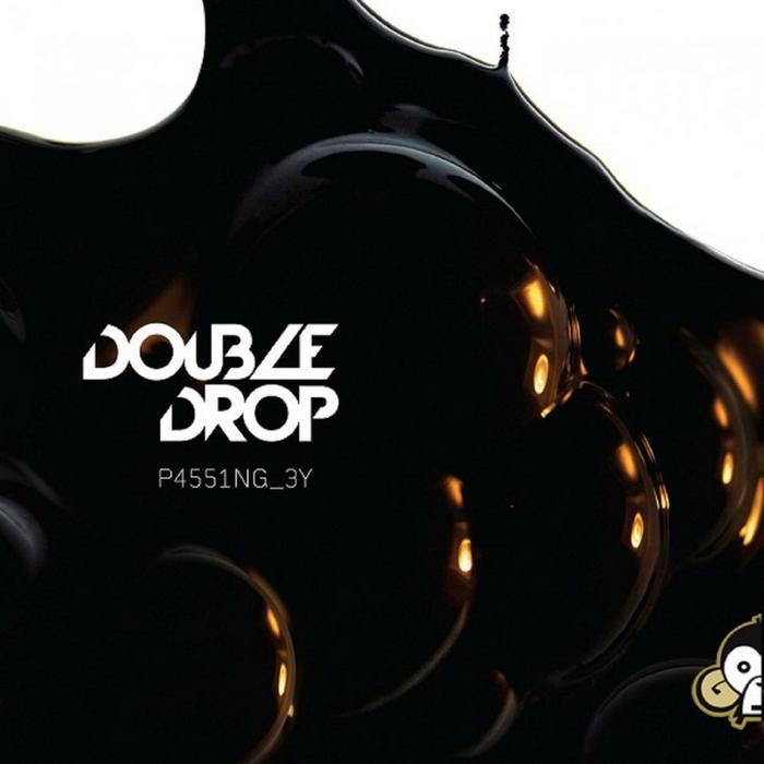 DOUBLE DROP - Double Drop EP