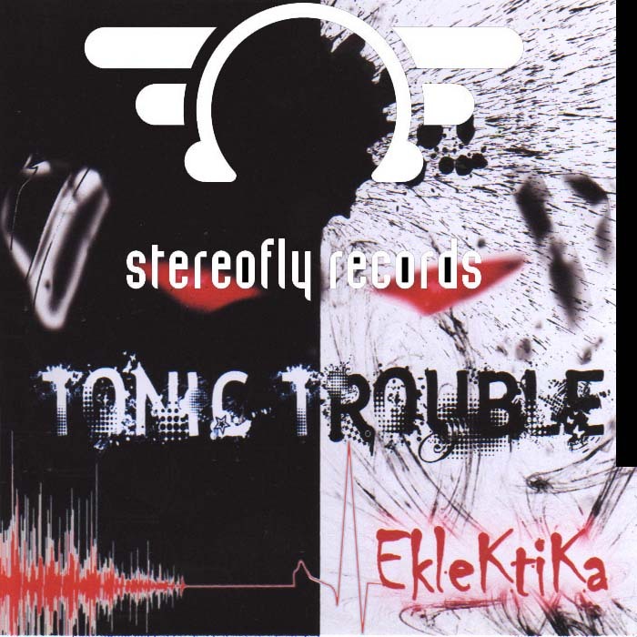 TONIC TROUBLE - Eclektica