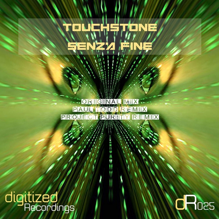 TOUCHSTONE - Senza Fine