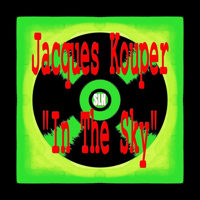 KOUPER, Jacques - In The Sky