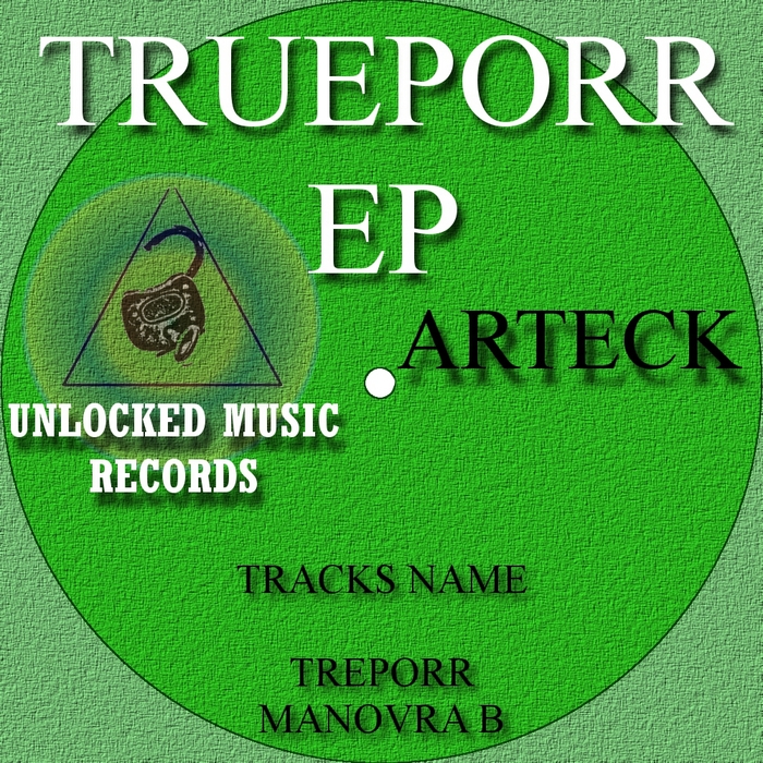 ARTECK - Trueporr EP