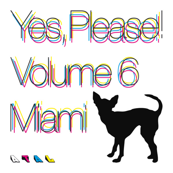 VARIOUS - Yes Please! Volume 6 Miami