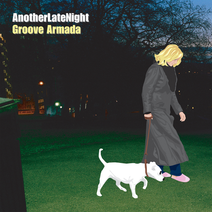 GROOVE ARMADA/VARIOUS - Late Night Tales / Another Late Night: Groove Armada (Remastered) (unmixed tracks)
