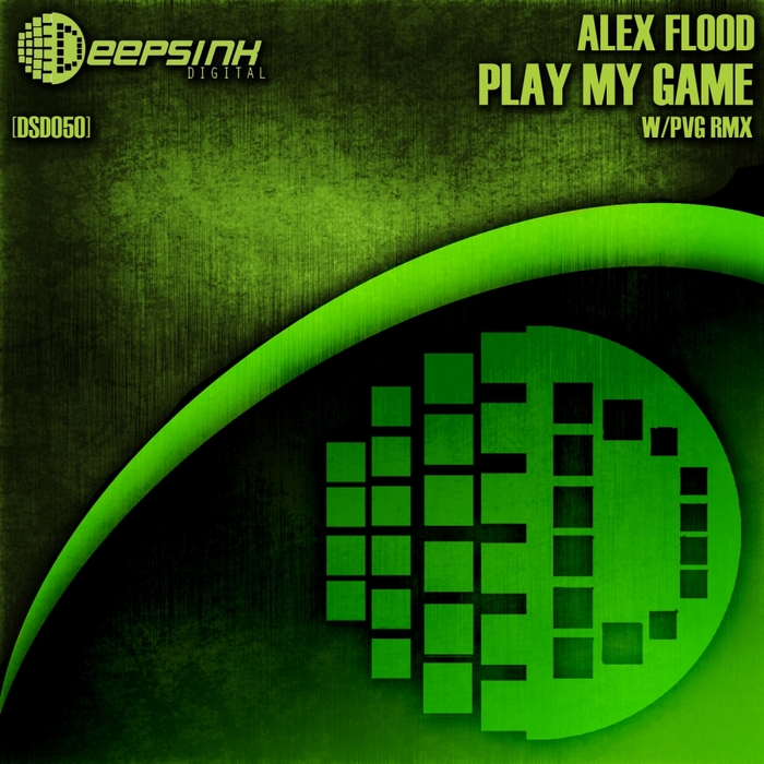 FLOOD, Alex - Play My Game